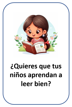 ¿Quieres que tus niños aprendan a leer bien?