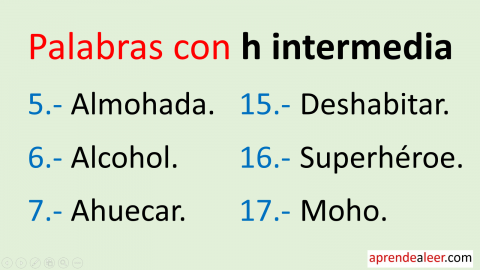 Palabras con h intermedia